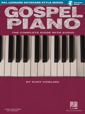 Gospel Piano Hal Leonard Keyboard Style Series Songbook Sheet Music And Online Audio Learn Authentic Gospel Piano Styles Keyboard Instruction Book For-..