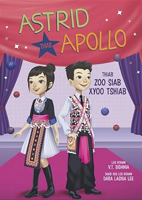 Astrid Thiab Apollo Thiab Zoo Siab Xyoo Tshiab (Astrid And Apollo And The Happy New Year)-..