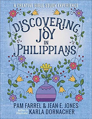 Discovering Joy In Philippians: A Creative Devotional Study Experience-..