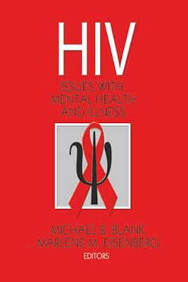 Hiv: Issues With Mental Health And Illness-..