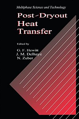 Post-Dryout Heat Transfer-..