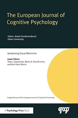 Verbalising Visual Memories: A Special Issue Of The European Journal Of Cognitive Psychology-..