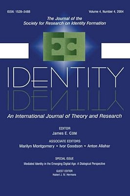 Mediated Identity In The Emerging Digital Age: A Dialogical Perspective: A Special Issue Of Identity-..