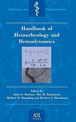 Handbook Of Hemorheology And Hemodynamics-..