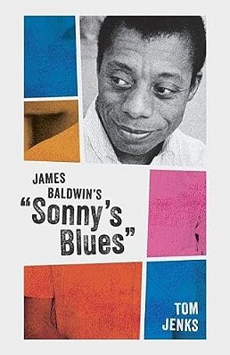 James Baldwin's Sonny's Blues-..