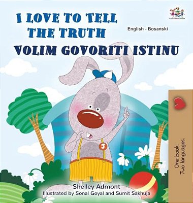 I Love To Tell The Truth (English Bosnian Bilingual Book)-..
