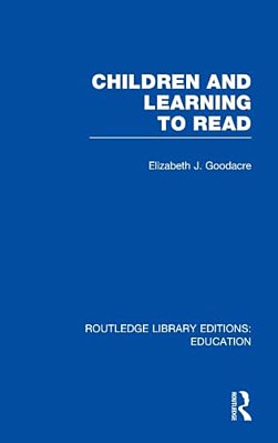 Children And Learning To Read (Rle Edu I)-..