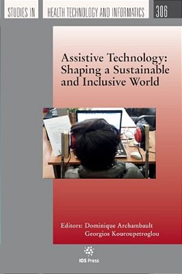 Assistive Technology: Shaping A Sustainable And Inclusive World-..
