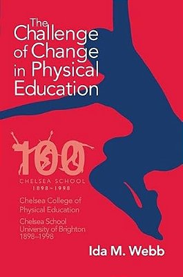 The Challenge Of Change In Physical Education-..