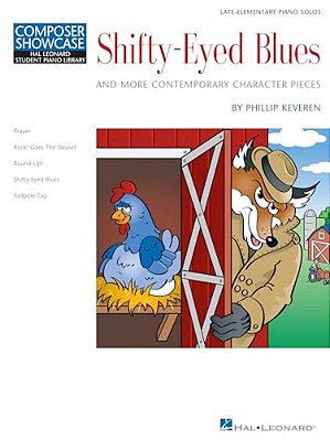 Shifty-Eyed Blues: Hal Leonard Student Piano Library Composer Showcase-..