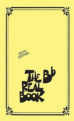 The Real Book - Volume I - Sixth Edition - Mini Edition Jazz Fake Book For Bb Instruments 400 Songs Including Autumn Leaves All Blues Take Five And Gi-..