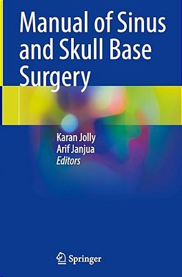 Manual Of Sinus And Skull Base Surgery-..