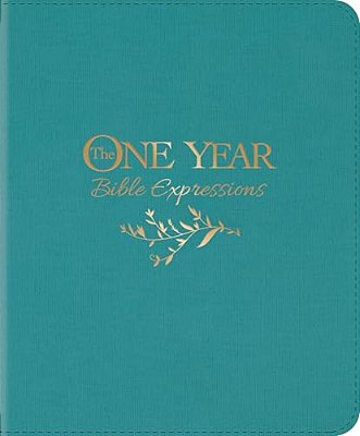 The One Year Bible Expressions Nlt (Leatherlike, Tidewater Teal)-..