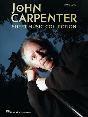 John Carpenter Sheet Music Collection - Piano Solo Arrangements Of 19 Popular Movie Themes From 15 Films-..