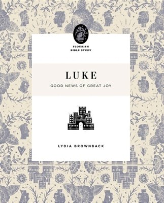 Luke: Good News Of Great Joy-..