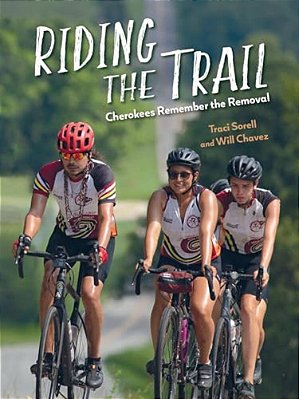 Riding The Trail: Cherokees Remember The Removal-..