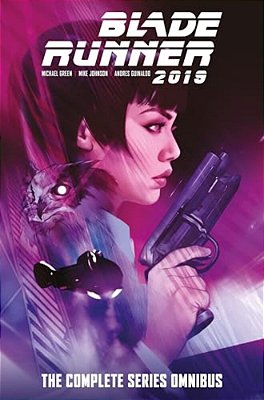 Blade Runner 2019: The Complete Series Omnibus-..