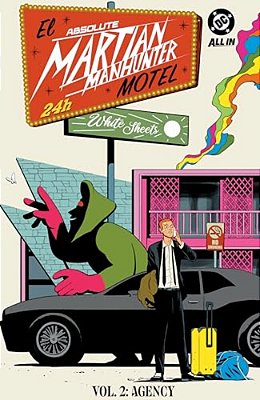 Absolute Martian Manhunter Vol. 2: The Agency-..
