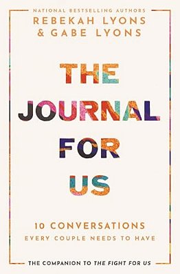 The Journal For US: 10 Conversations Every Couple Needs To Have-..