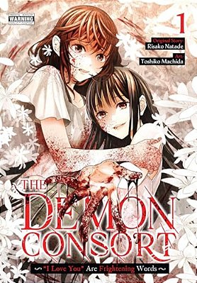 The Demon Consort: "I Love You" Are Frightening Words, Vol. 1-..