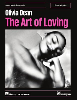 Olivia Dean - The Art Of Loving: Sheet Music Essentials Songbook For Piano With Lyrics And Chord Symbols Intermediate Pop Piano Arrangements Featuring-..