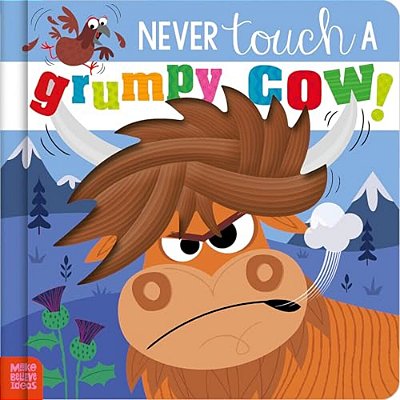 Never Touch A Grumpy Cow!-..