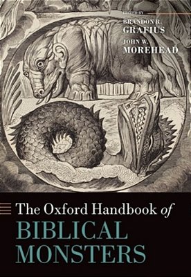 The Oxford Handbook Of Biblical Monsters-..
