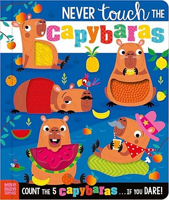 Never Touch The Capybaras-..