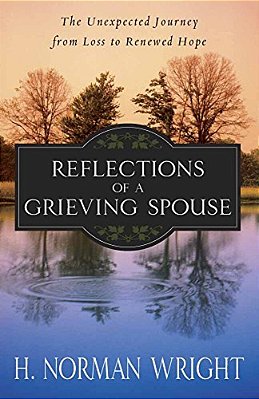 Reflections Of A Grieving Spouse: The Unexpected Journey From Loss To Renewed Hope-..