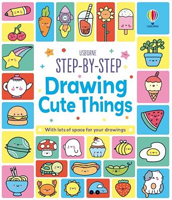 Step-By-step Drawing Cute Things-..