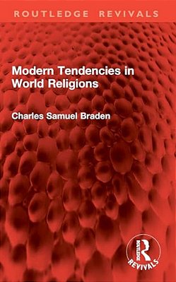 Modern Tendencies In World Religions-..
