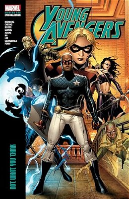 Young Avengers Modern Era Epic Collection: Not What You Think-..
