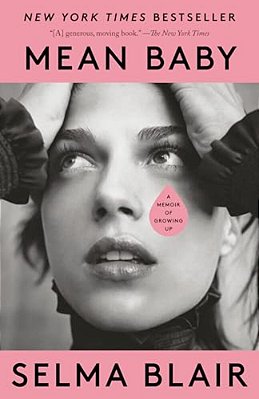 Mean Baby: A Memoir Of Growing Up-..