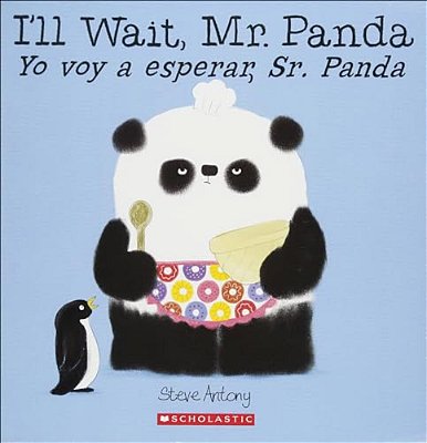I'Ll Wait, Mr. Panda/Yo Voy A Esperar, Sr. Panda-..