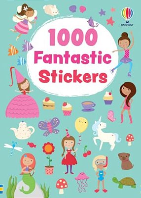 1000 Fantastic Stickers-..