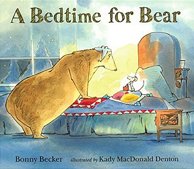 A Bedtime For Bear-..
