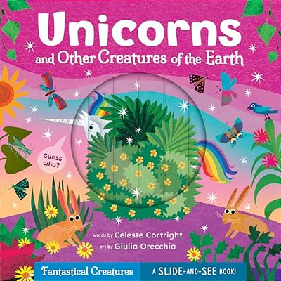 Unicorns And Other Creatures Of The Earth-..
