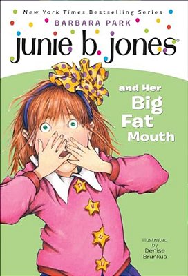 Junie B. Jones And Her Big Fat Mouth-..