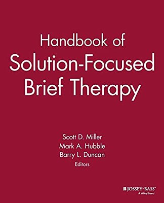 Handbook Of Solution-Focused Brief Therapy-..