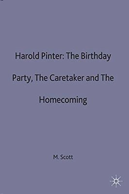 Harold Pinter: The Birthday Party, The Caretaker And The Homecoming-..