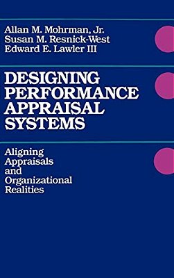 Designing Performance Appraisal Systems-..