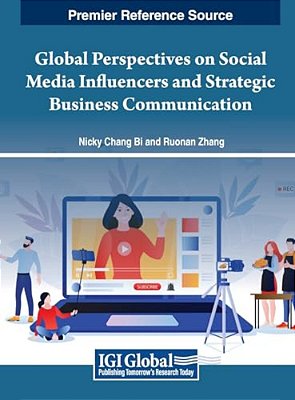 Global Perspectives On Social Media Influencers And Strategic Business Communication-..