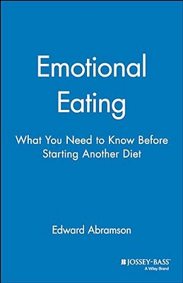 Emotional Eating: What You Need To Know Before Starting Your Next Diet-..