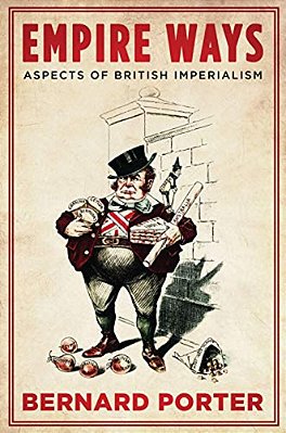 Empire Ways: Aspects Of British Imperialism-..