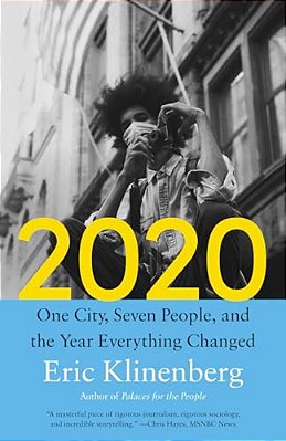 2020: One City, Seven People, And The Year Everything Changed-..