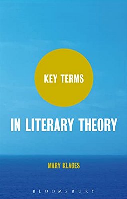 Key Terms In Literary Theory-..