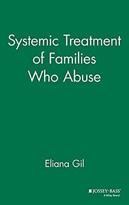 Systemic Treatment Of Families Who Abuse-..