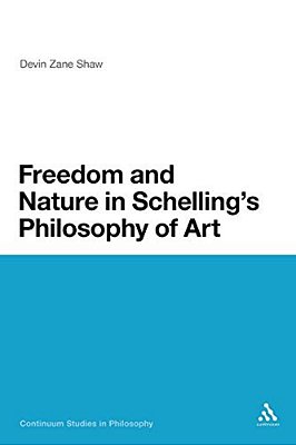 Freedom And Nature In Schelling's Philosophy Of Art-..