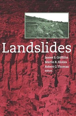 Landslides: Proceedings Of The 9Th International Conference And Field Trip, Bristol, 16 September 1999-..