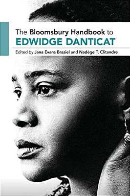 The Bloomsbury Handbook To Edwidge Danticat-..